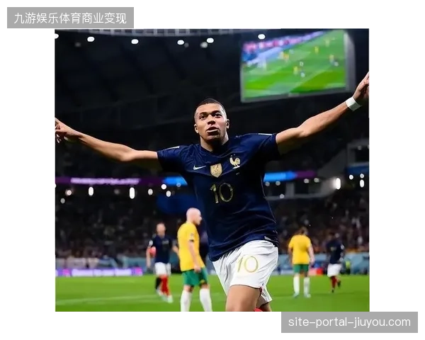 姆巴佩俱乐部赛季进球效率惊人，法国队需警惕其大赛前身体机能损耗风险